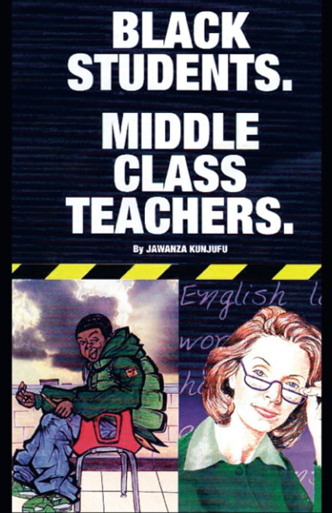 Black students-Middle class teachers