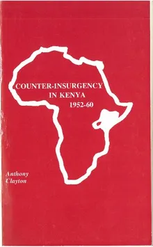 Counter-insurgency in Kenya A Study of Military Operations Against Mau Mau