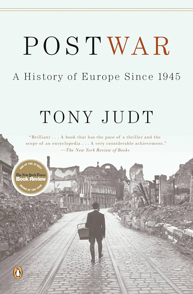 Postwar A History of Europe Since 1945