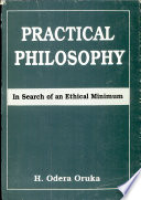 Practical Philosophy: In Search of an Ethical Minimum