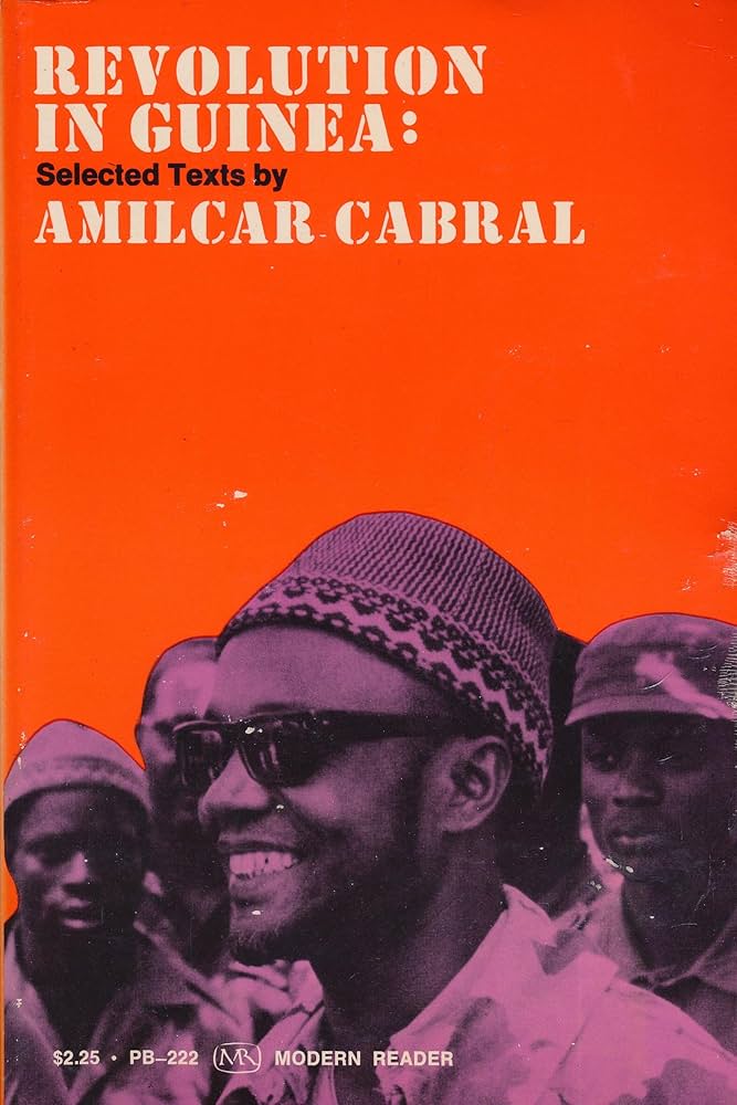 Revolution In Guinea - An African People's Struggle : Selected Texts