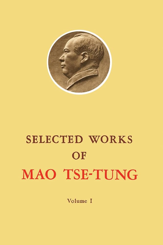 Selected Works of Mao Tse-Tung Volume 1