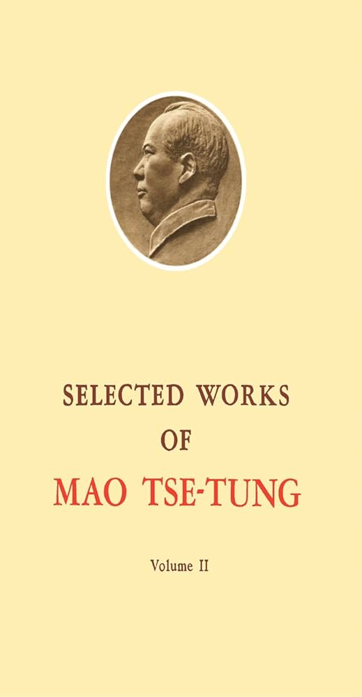 Selected Works of Mao Tse-Tung Volume 2 · Volume 2