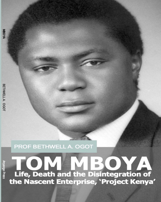 The Life and Death of Thomas Joseph Mboya and the Disintegration of the Nascent Enterprise that was "Project Kenya"