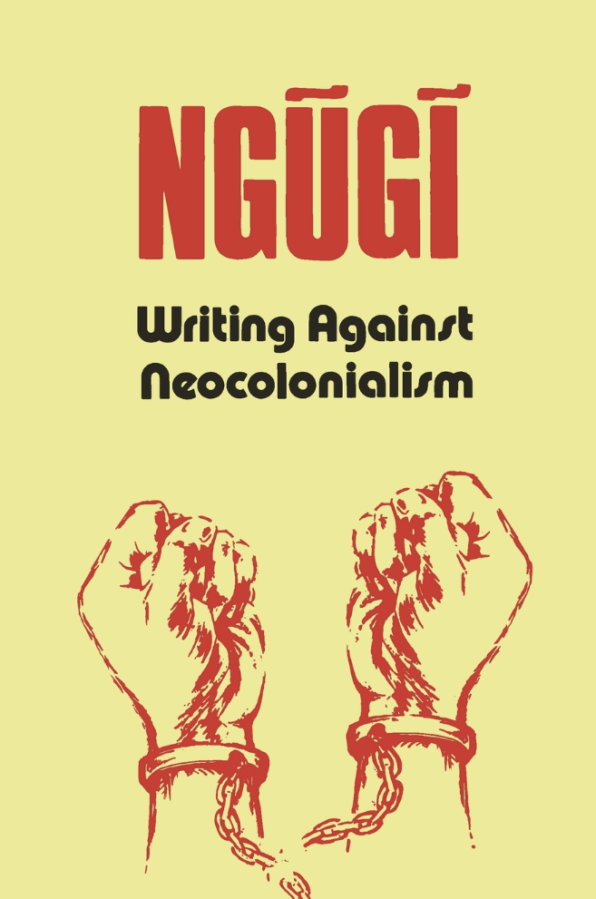 Writing Against Neocolonialism