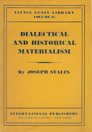 Dialectical and Historical Materialism