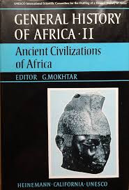 General History of Africa 11,, Ancient Civilizations of Africa