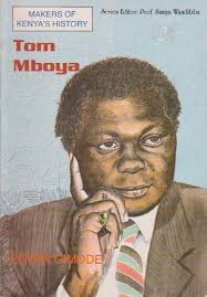 Tom Mboya Makers Of Kenyas History
