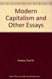 Modern Capitalism and Other Essays