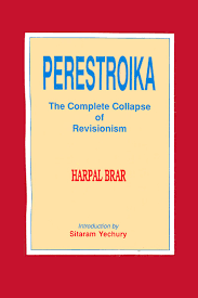 PERESTROIKA The Complete Collapse Of Revisionism