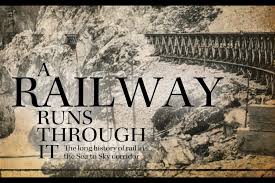A Railway Runs Through