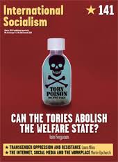 International Socialism,, Can TheTories Abolish The Welfare State